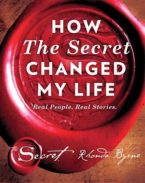 How The Secret Changed My Life Book By Rhonda Byrne Official
