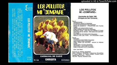 1981 Chirigota Los Pollitos De Mi Compare 11 Popurrit Youtube