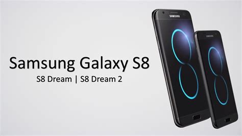 Samsung Galaxy S8 Concept 2017 Youtube