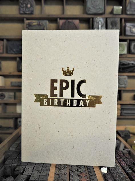 Discover a thriving global community of collectors to trade with. EPIC Birthday Card | The Smallprint Company