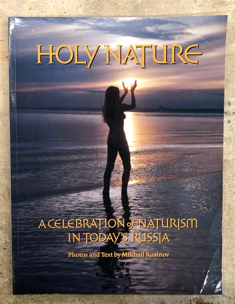Gary Miller Holy Nature A Celebration Of Naturism In Today S Russia