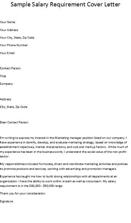 The job application letter explains who you are as a professional and an individual. Salary Requirements Cover Letter - http://www.resumecareer ...