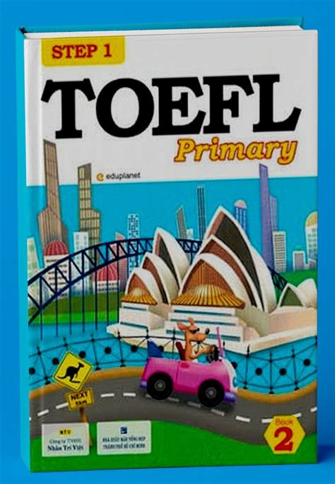 Toefl Primary Step 1 Book 2 Includes Extensive Practice To Help Young