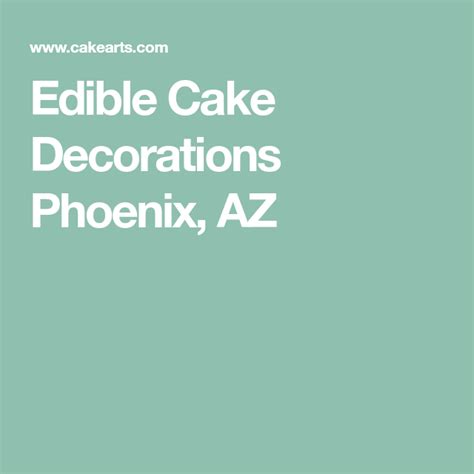 Luscious cookies, cupcakes, pastries and quick breads; Edible Cake Decorations Phoenix, AZ in 2020 | Edible cake ...