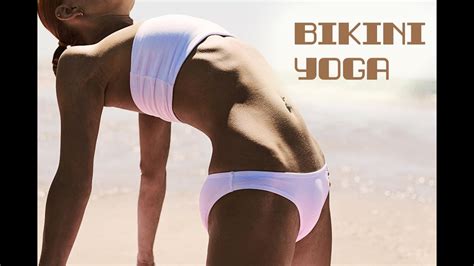 Bikini Yoga Йога для начинающих Часть 1 Youtube