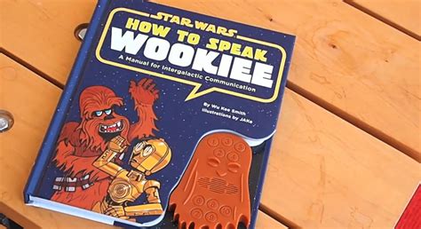 How To Speak Wookiee Book Demo Video — Geektyrant