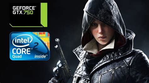 Assassins Creed Syndicate Gtx Gb Intel Core Quad Q Gb Ram