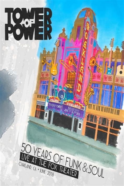 Tower Of Power 50 Years Of Funk And Soul — The Movie Database Tmdb