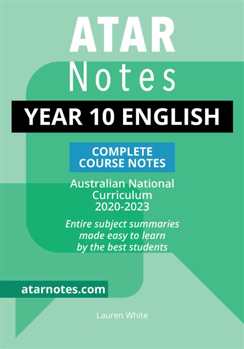 Year 10 English Notes Atar Notes Complete Course Notes