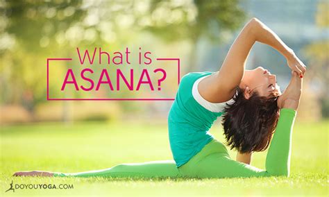 Asana The 3rd Limb Of Yoga Explained Doyou