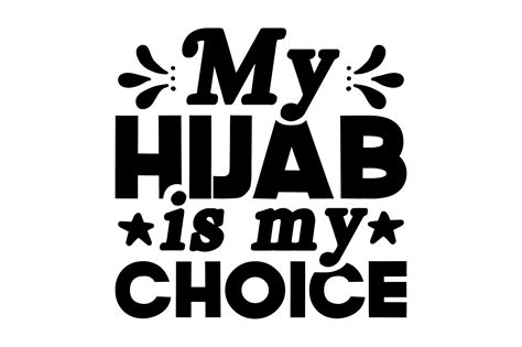 My Hijab Is My Choice Graphic By Lazy Craft · Creative Fabrica