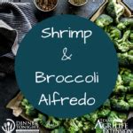 Brush the shrimp with some oil and salt and pepper. Shrimp & Broccoli Alfredo | Dinner Tonight
