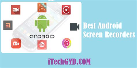 Top 10 Best Android Screen Recorders 2019 I Tech Gyd