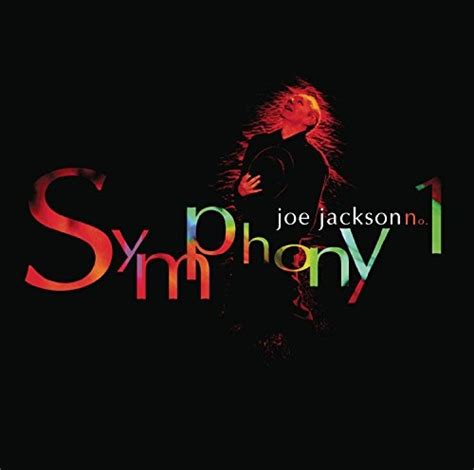 Jackson Symphony 1 Joe Jackson Songs Reviews Credits Allmusic