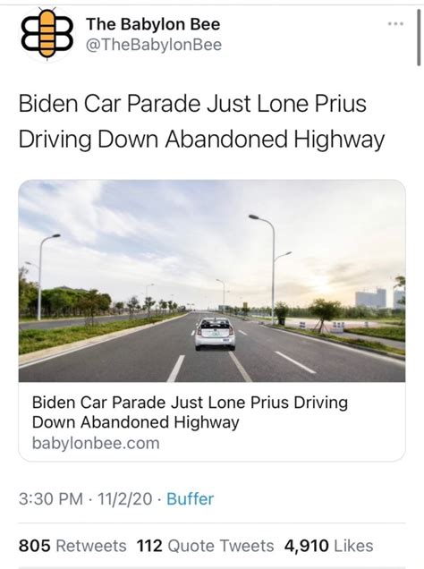 The Babylon Bee Thebabylonbee Biden Car Parade Just Lone Prius Driving