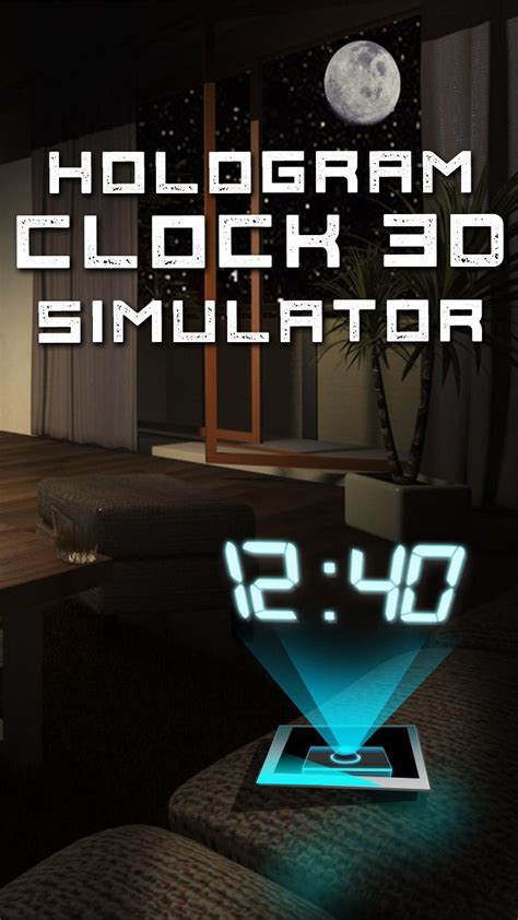 You are about to download touchalarm: Hologram Clock 3D Simulator for Android - APK Download