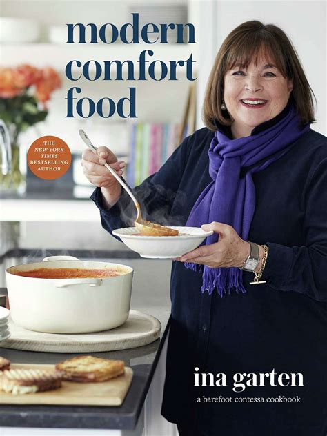 Ina Garten Barefoot Contessa Dishes About New Comfort Food Cookbook