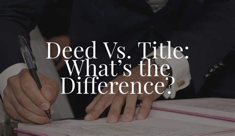Deed Vs Title Whats The Difference Jarrett Law Firm