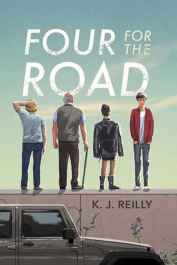 Four For The Road 9781665902304 Reilly K J Books