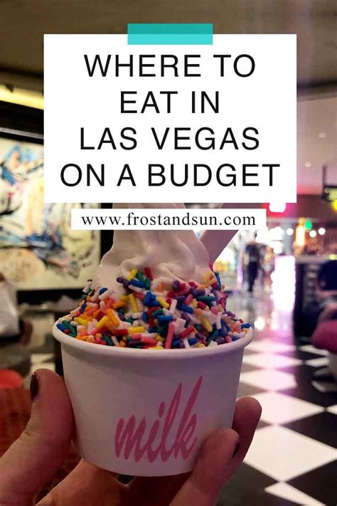 The Best Places to Eat in Las Vegas on a Budget | Las vegas trip