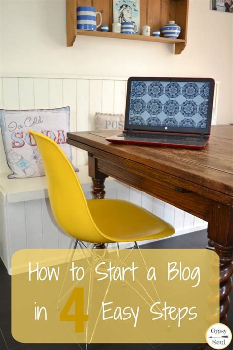 How To Start A Blog In 4 Easy Steps Gypsy Soul