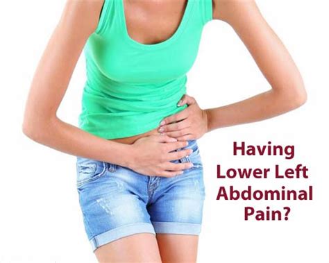 Pain In Lower Left Abdomen 26 Causes And Treatments You Must Know Aimdelicious
