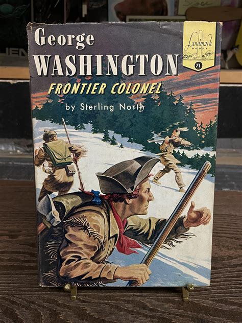 George Washington Frontier Colonel Landmark Books 71 Sterling North