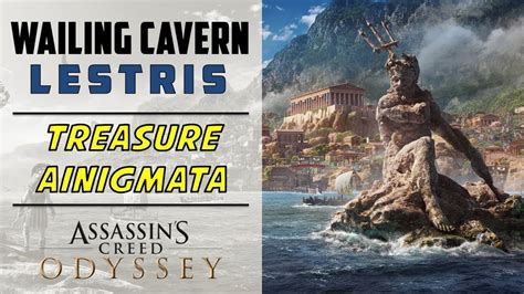 Wailing Cavern Lestris Loot And Ainigmata Location Assassin S
