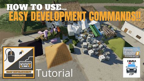 How To Use The Easy Development Commands Mod In Farming Simulator 19