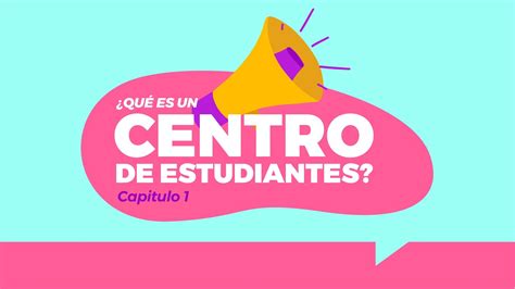 Qu Es Un Centro De Estudiantes Youtube