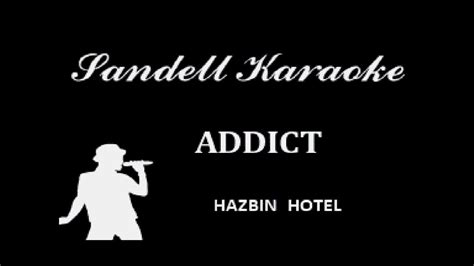 Hazbin Hotel Addict Karaoke Youtube