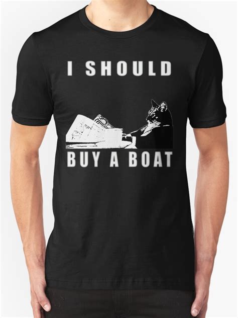I Should Buy A Boat Classic Cat Meme V2 T Shirts And Hoodies By Dbatista Redbubble
