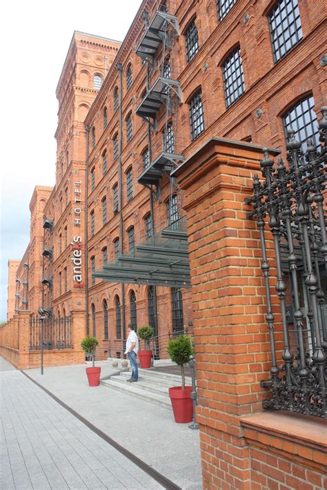The White Factory And The Andels Hotel Lodz Polish Housewife