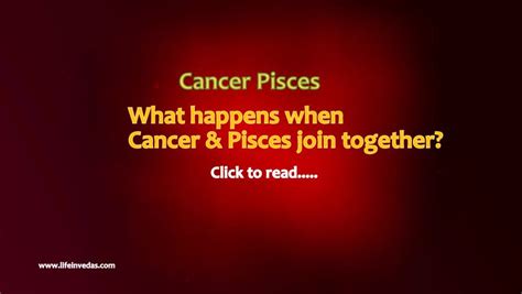 cancer pisces man woman compatibility love marriage life in vedas