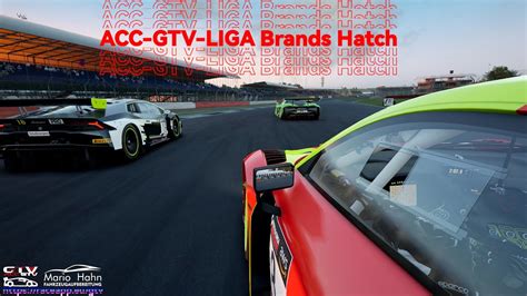 Acc Gtv Liga Brands Hatch Ligarennen Youtube