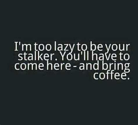 Pin By Nitza I Marin On Coffee Lovers Crazy Coffee Lady Coffee Quotes Coffee Love