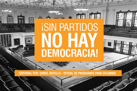 Sin Partidos No Hay Democracia Nimd Colombia