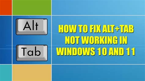 How To Fix Alttab Not Working In Windows 10 And 11 Quick Fix Alt