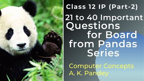 Important Board Questions On Pandas Series Part 2 Solving Questions