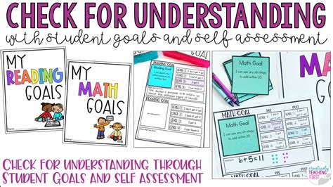 Check For Understanding Through Student Goals And Self Assessment