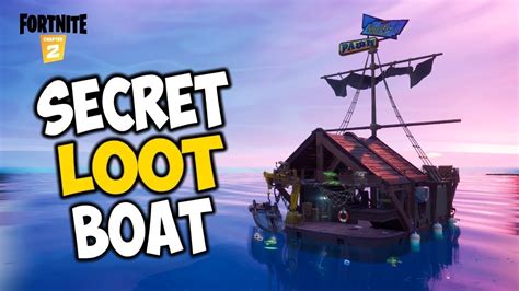 Secret Loot Boat Challenge Fortnite Chapter 2 Season 3 Youtube