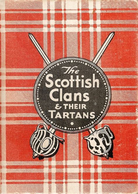 Tartans Of The Scottish Clans Scottish Ancestry Scottish Clans