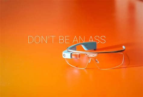 The Do S And Don Ts Of Wearing Google Glass Thrillist San Francisco
