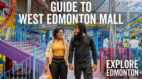 Your Guide To West Edmonton Mall Explore Edmonton