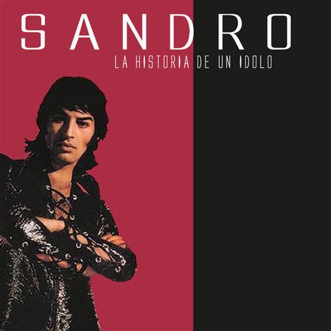 Album La Historia De Un Ídolo Sandro Qobuz Download And Streaming
