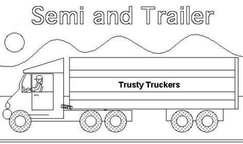 Print this whimsical coloring page as many times as you wish! Semi Truck and Trailer Coloring Page - Download & Print Online Coloring Pages for Free | Color ...