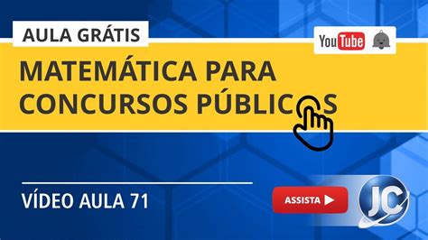 Aula Grátis Matemática para Concurso Público videoaula YouTube