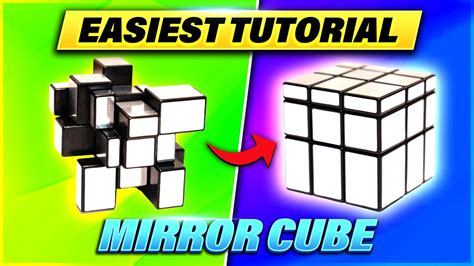 Easiest Tutorial On How To Solve The Mirror Cube High Quality Youtube