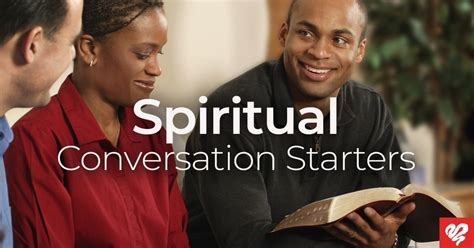 How To Start A Spiritual Conversation Love Worth Finding Ministries