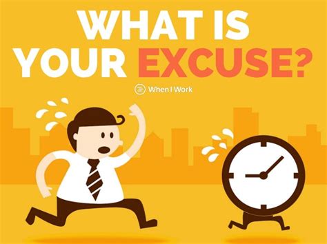 The Ultimate Excuse Generator Excuses For When Youre Late To Work